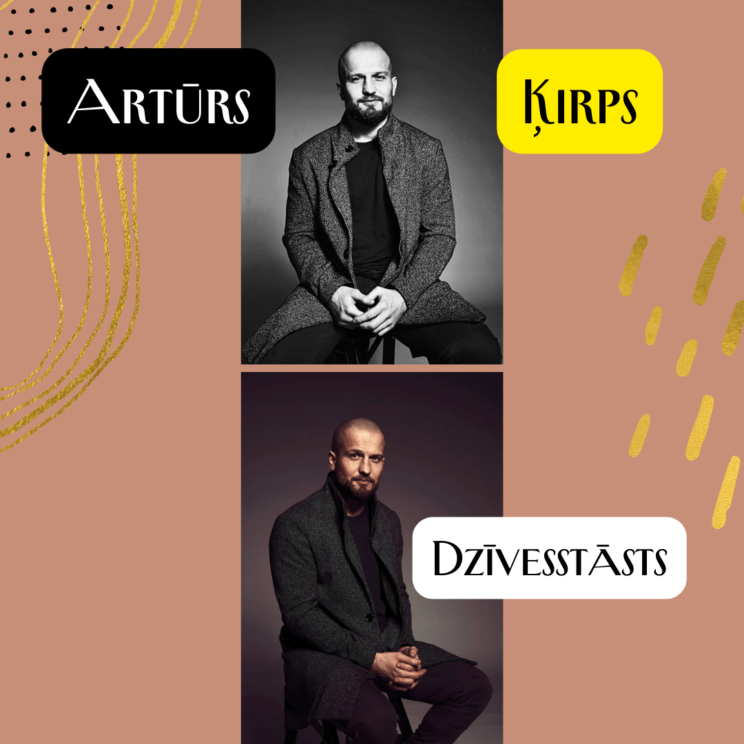 Artūra Ķirpa dzīvesstāsts